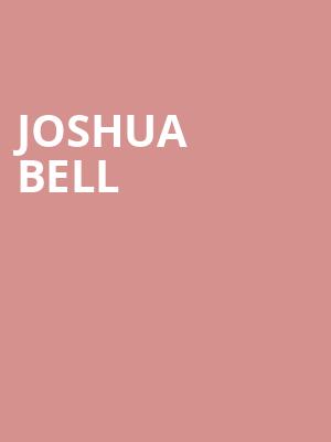 Joshua Bell, Tilles Center Concert Hall, Greenvale