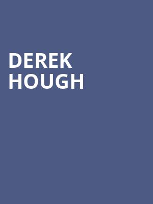 Derek Hough, Tilles Center Concert Hall, Greenvale